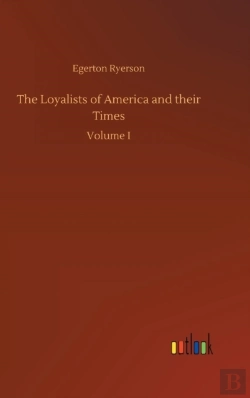 Bertrand.pt - The Loyalists Of America And Their Times