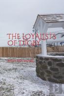 The Loyalists Of Digby