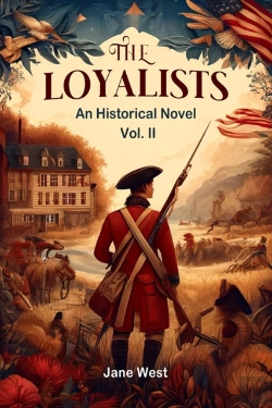 Bertrand.pt - The Loyalistsan Historical Novel Vol. Ii (Edition2024)