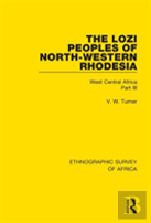 The Lozi Peoples Of North-Western Rhodesia