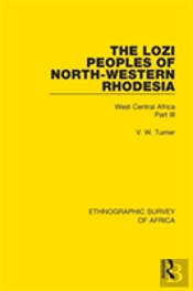 The Lozi Peoples Of North-Western Rhodesia