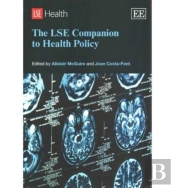 The Lse Companion To Health Policy