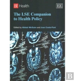 Bertrand.pt - The Lse Companion To Health Policy