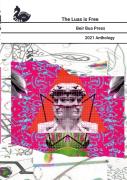 The Luas Is Free. Beir Bua Press 2021 Anthology