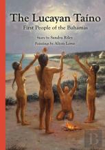The Lucayan Taino