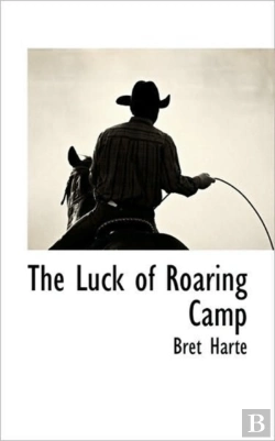 Bertrand.pt - The Luck Of Roaring Camp