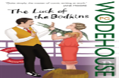 The Luck Of The Bodkins