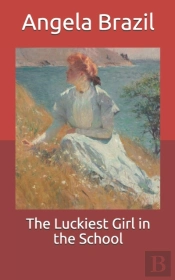 The Luckiest Girl In The School