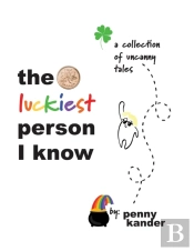 The Luckiest Person I Know
