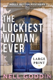 The Luckiest Woman Ever