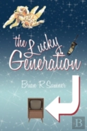 The Lucky Generation