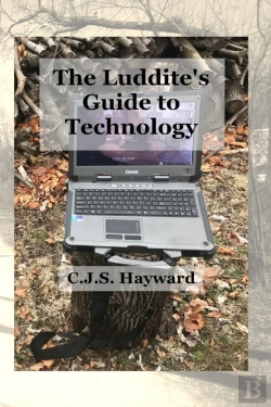 Bertrand.pt - The Luddite'S Guide To Technology: The P