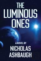 The Luminous Ones