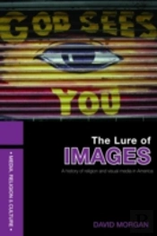 The Lure Of Images