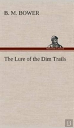 Bertrand.pt - The Lure Of The Dim Trails
