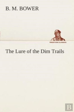 Bertrand.pt - The Lure Of The Dim Trails