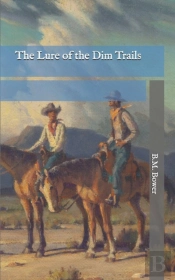 The Lure Of The Dim Trails