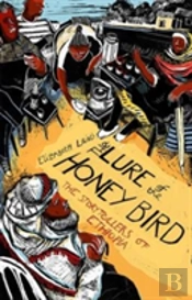 The Lure Of The Honey Bird