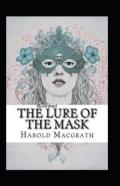 The Lure Of The Mask Annotated