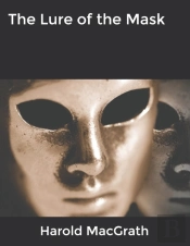 The Lure Of The Mask
