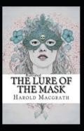 The Lure Of The Mask Illustarted