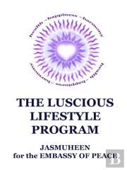 The Luscious Lifestyle Program