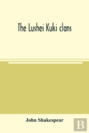 The Lushei Kuki Clans