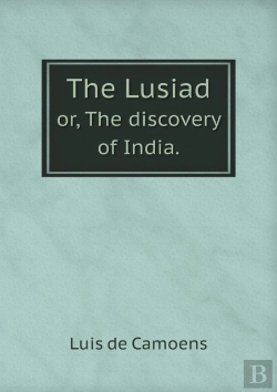 Bertrand.pt - The Lusiad Or, The Discovery Of India.