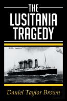 The Lusitania Tragedy