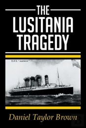 The Lusitania Tragedy