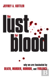 The Lust For Blood