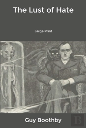 The Lust Of Hate