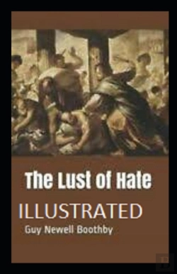 Bertrand.pt - The Lust Of Hate Illustrated