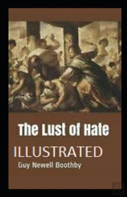 Bertrand.pt - The Lust Of Hate Illustrated