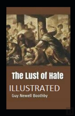Bertrand.pt - The Lust Of Hate Illustrated