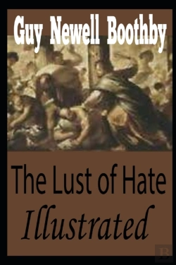 Bertrand.pt - The Lust Of Hate Illustrated