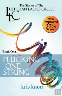 Bertrand.pt - The Lutheran Ladies' Circle: Plucking One String