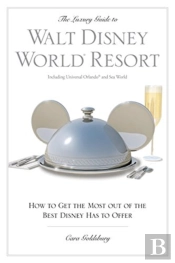 The Luxury Guide To Walt Disney World Resort