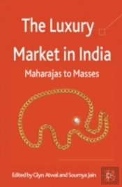 The Luxury Market In India