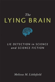 The Lying Brain