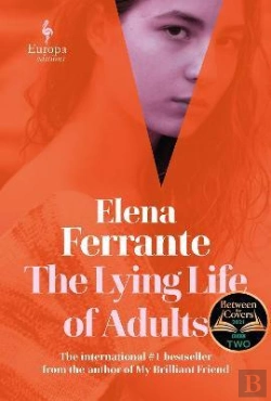 Bertrand.pt - The Lying Life Of Adults: A Sunday Times Bestseller