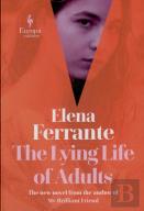 The Lying Life Of Adults: A Sunday Times Bestseller