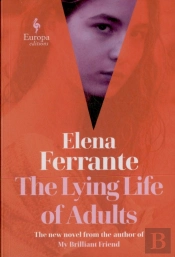 The Lying Life Of Adults: A Sunday Times Bestseller