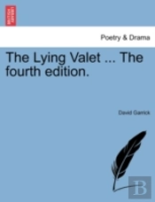 The Lying Valet ... The Fourth Edition.