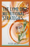 The Lyme Diet Nutritional Strategies