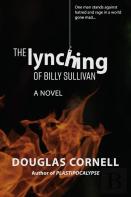 The Lynching Of Billy Sullivan