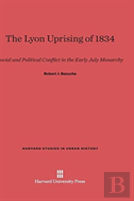 The Lyon Uprising Of 1834
