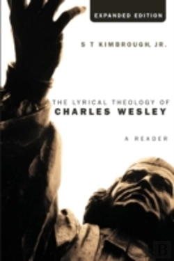 Bertrand.pt - The Lyrical Theology Of Charles Wesley,