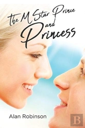 The M Star Prince And Princess