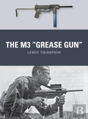 The M3 'Grease Gun'